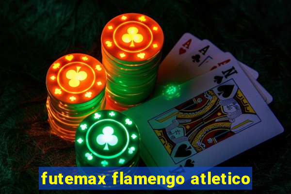 futemax flamengo atletico